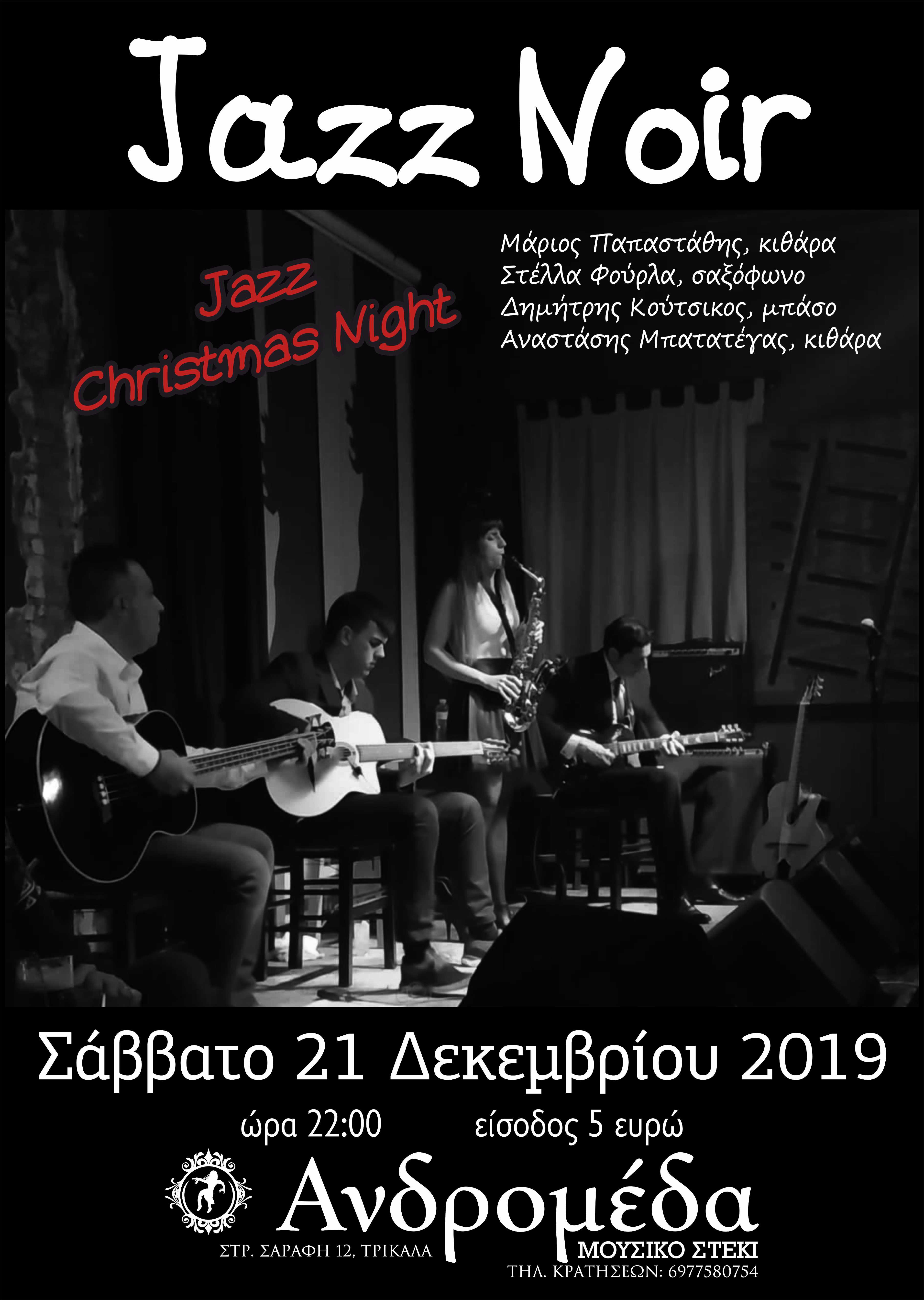 Οι JAZZ NOIR στην Ανδρομέδα