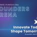 Founders Arena: Μια Σκηνή όπου Πρωταγωνιστούν οι Startups και η Καινοτομία  