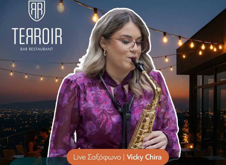 Σαξόφωνο κάτω απο τα αστέρια με την Vicky Chira live στο TERROIR Bar Restaurant